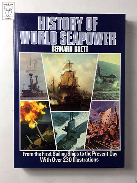 Bernard Brett - History Of World Seapower